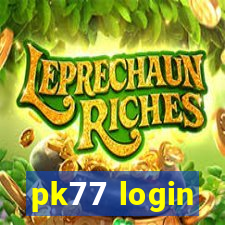 pk77 login